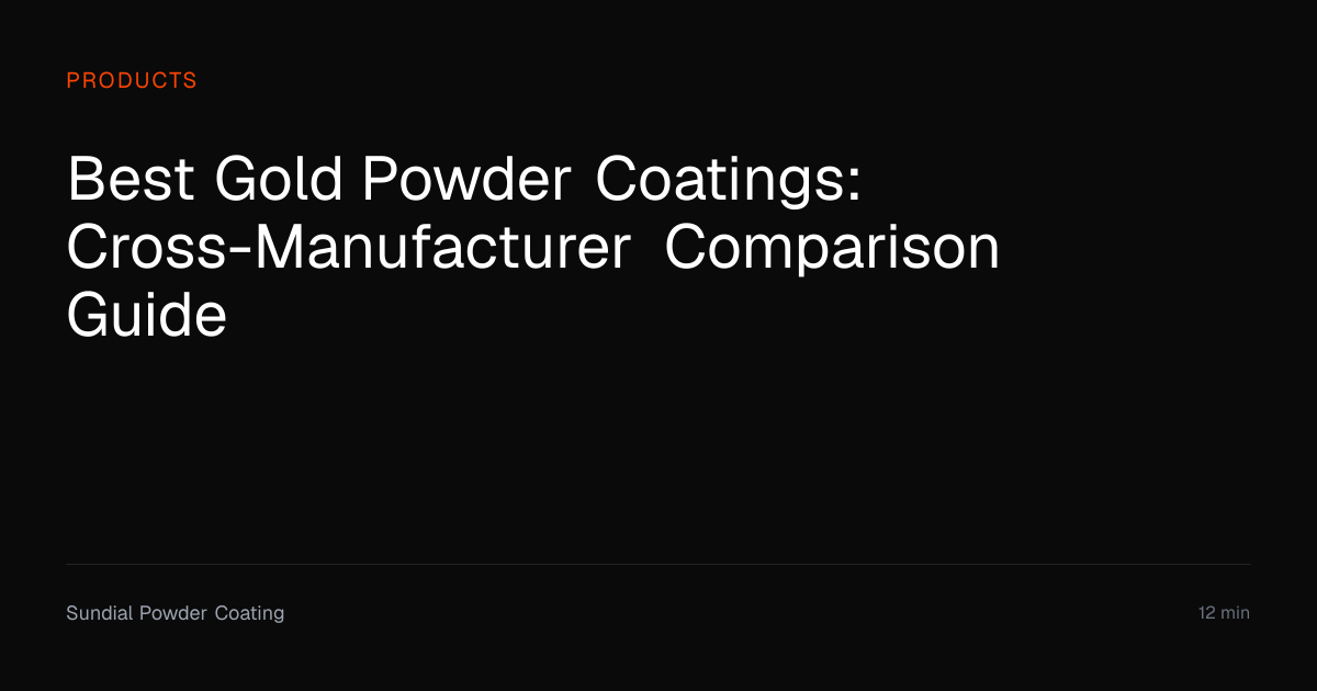 Best Gold Powder Coatings Compared (2026) | Sundial Powder Coating ...