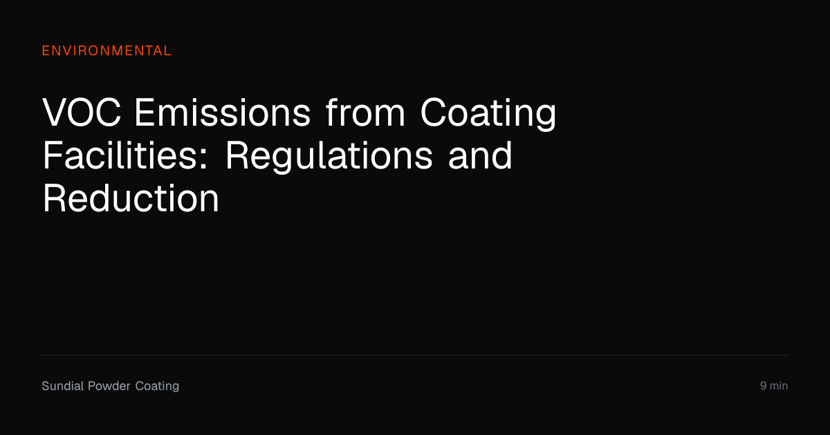 VOC Emissions from Coating Facilities — Regulations | Sundial Powder ...