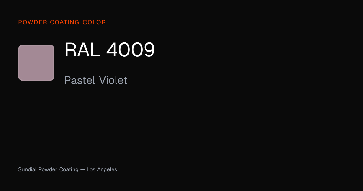 RAL 4009 Pastel Violet | Powder Coating Color | Sundial Powder Coating ...