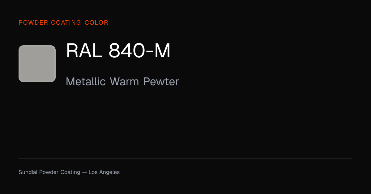 RAL 840-M Metallic Warm Pewter | Powder Coating Color | Sundial Powder ...